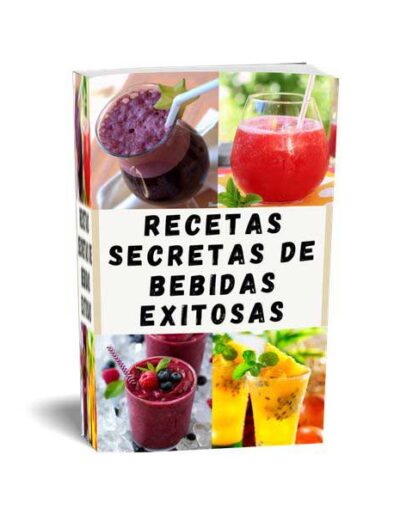 RECETAS SECRETAS DE BEBIDAS EXITOSAS